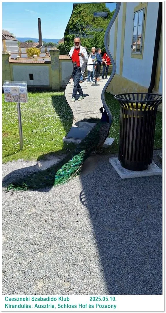 2025.05.10. Kirándulás: Ausztria, Schloss Hof és Pozsony / Képeket a tagok készítették