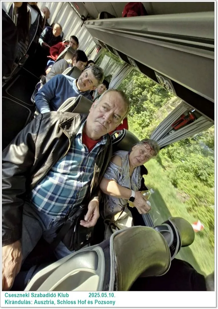 2025.05.10. Kirándulás: Ausztria, Schloss Hof és Pozsony / Képeket a tagok készítették