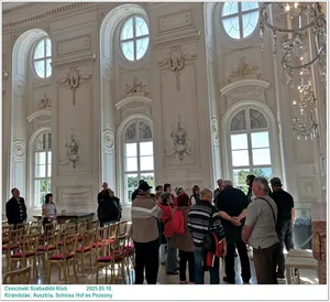 2025.05.10. Kirándulás: Ausztria, Schloss Hof és Pozsony / Képeket a tagok készítették