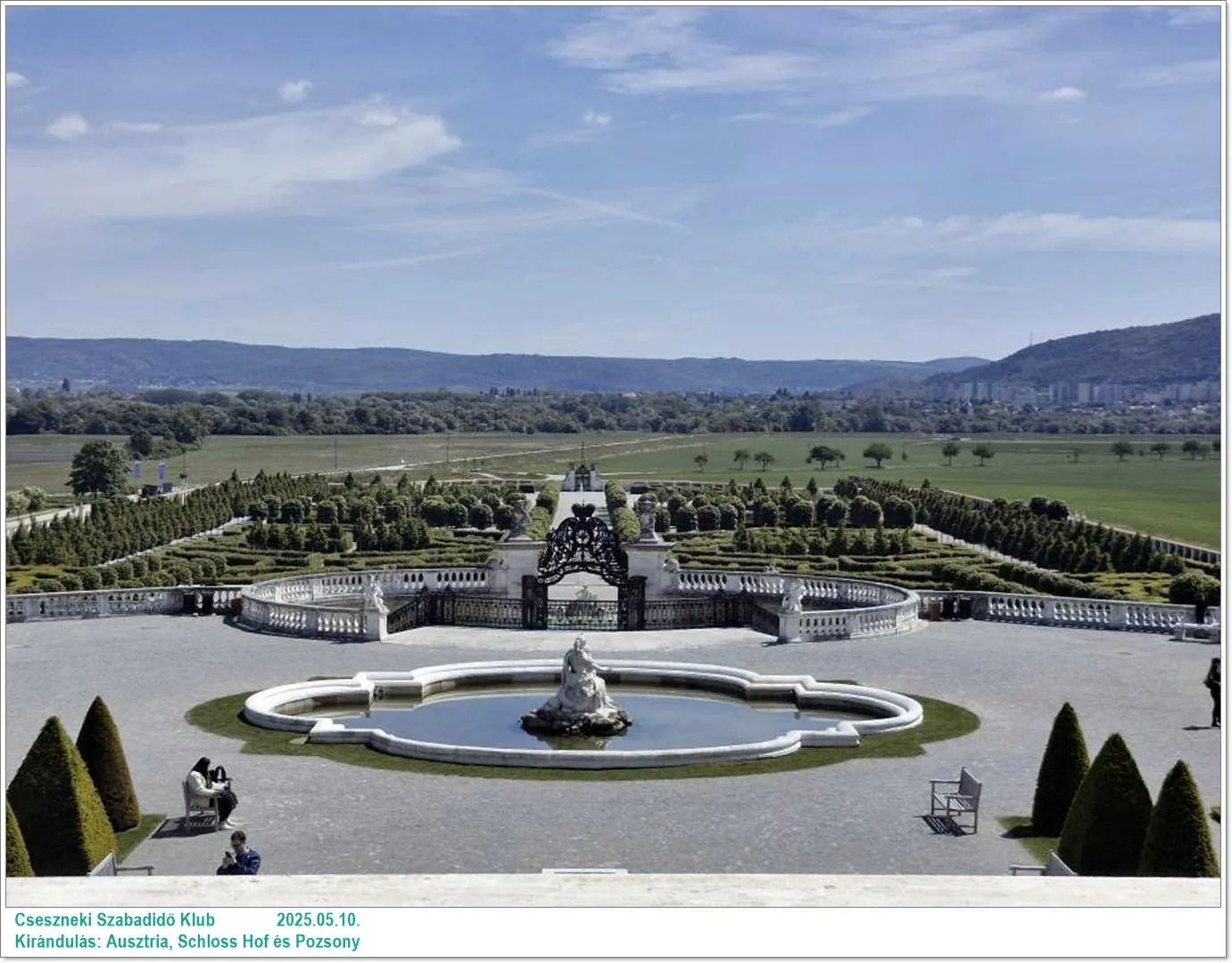 2025.05.10. Kirándulás: Ausztria, Schloss Hof és Pozsony / Képeket a tagok készítették