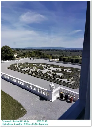 2025.05.10. Kirándulás: Ausztria, Schloss Hof és Pozsony / Képeket a tagok készítették
