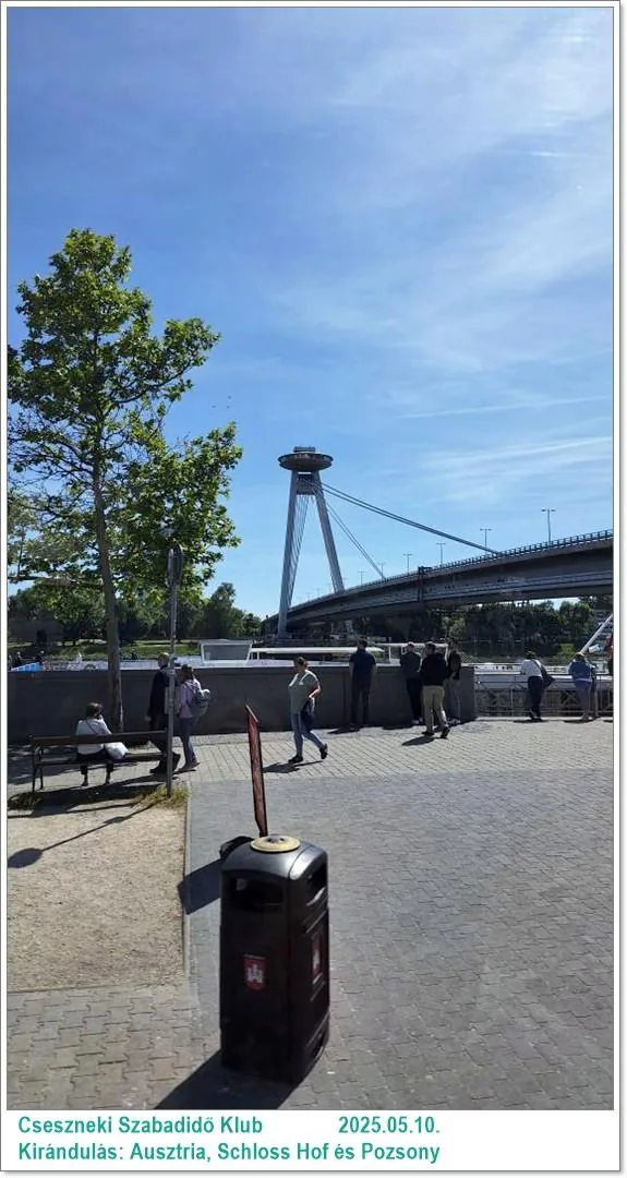 2025.05.10. Kirándulás: Ausztria, Schloss Hof és Pozsony / Képeket a tagok készítették