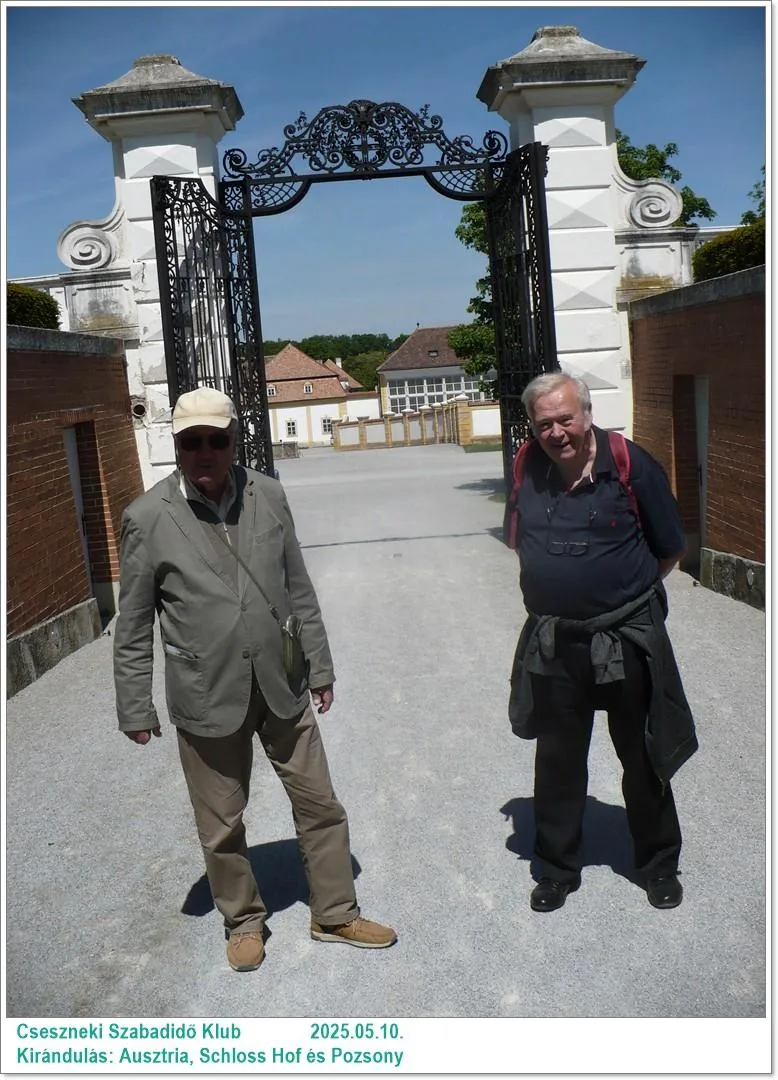 2025.05.10. Kirándulás: Ausztria, Schloss Hof és Pozsony / Képeket a tagok készítették