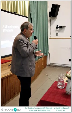 2025.09.29. Dr. Csikány Tamás dandártábornok, Aradi vértanúk előadása kisfilmmel