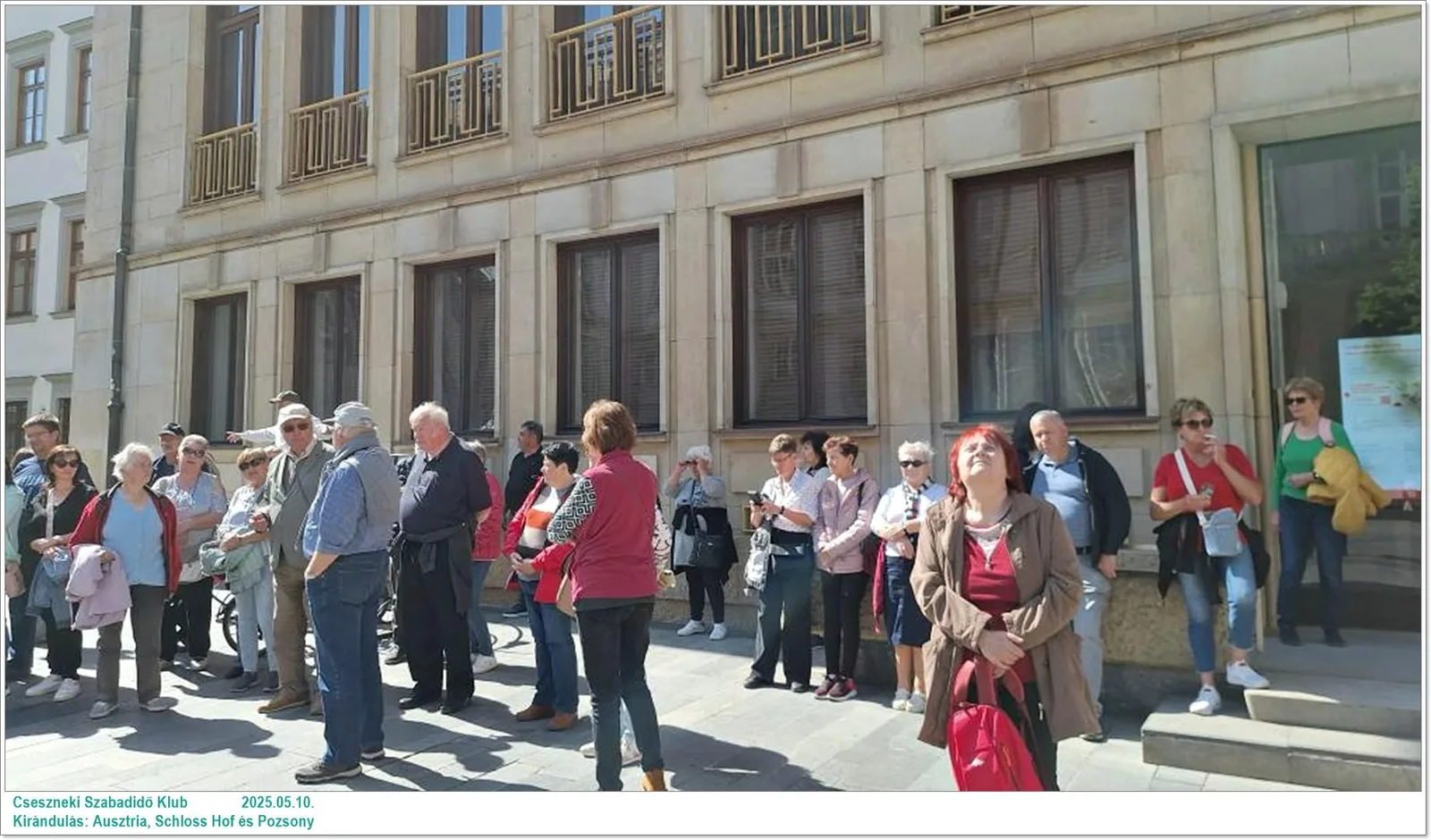 2025.05.10. Kirándulás: Ausztria, Schloss Hof és Pozsony / Képeket a tagok készítették