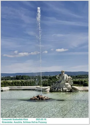 2025.05.10. Kirándulás: Ausztria, Schloss Hof és Pozsony / Képeket a tagok készítették