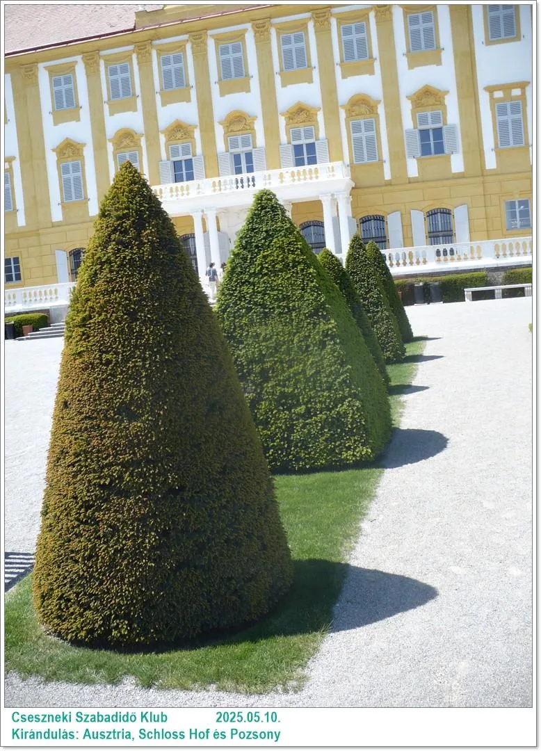 2025.05.10. Kirándulás: Ausztria, Schloss Hof és Pozsony / Képeket a tagok készítették