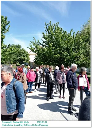 2025.05.10. Kirándulás: Ausztria, Schloss Hof és Pozsony / Képeket a tagok készítették