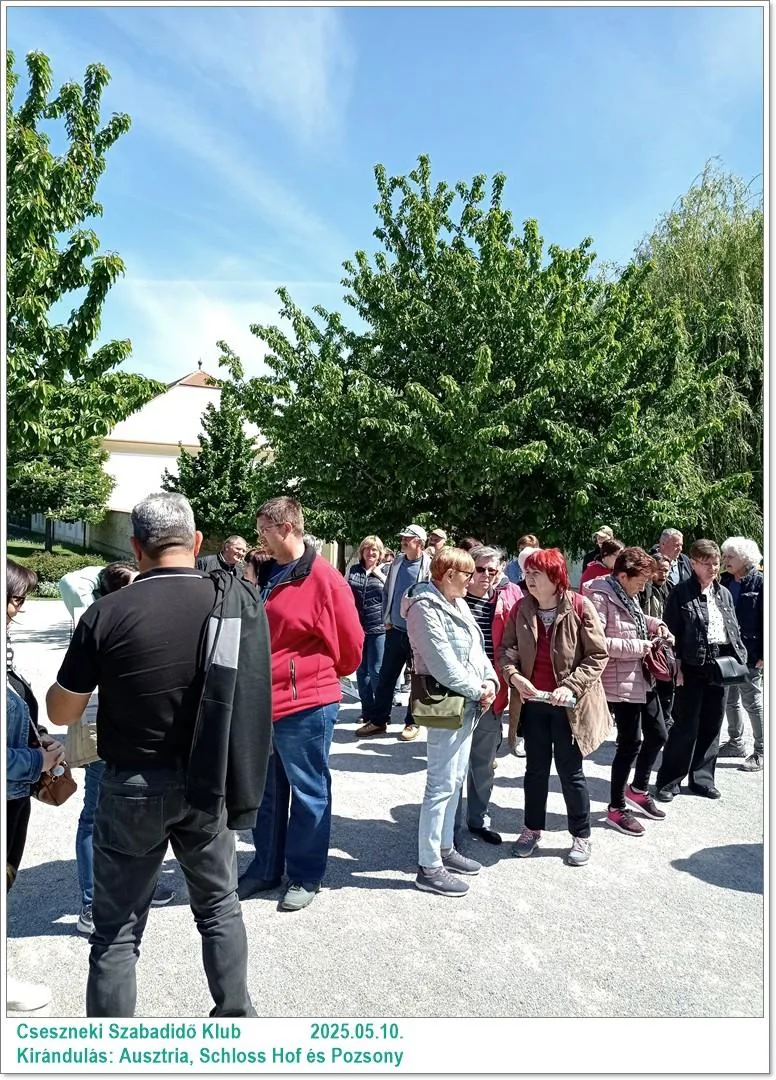 2025.05.10. Kirándulás: Ausztria, Schloss Hof és Pozsony / Képeket a tagok készítették
